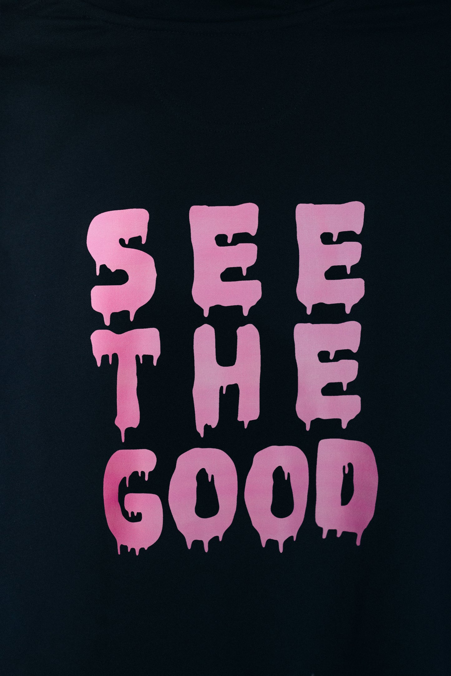 SEE THE GOOD HOODIE